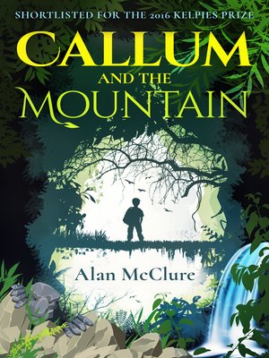 cover image of Callum and the Mountain
